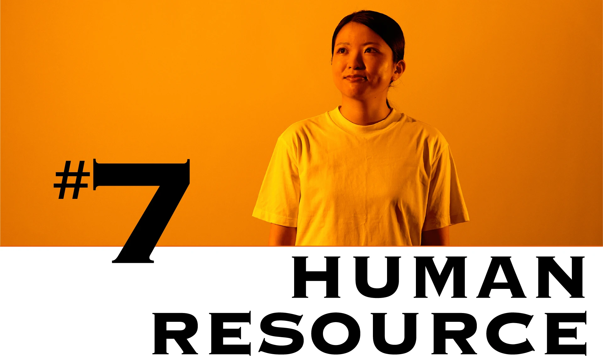 #7 HUMAN RESOURCE